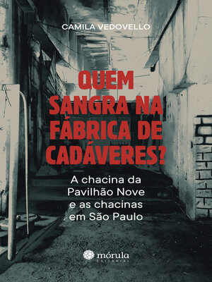 cover image of Quem sangra na fábrica de cadáveres?